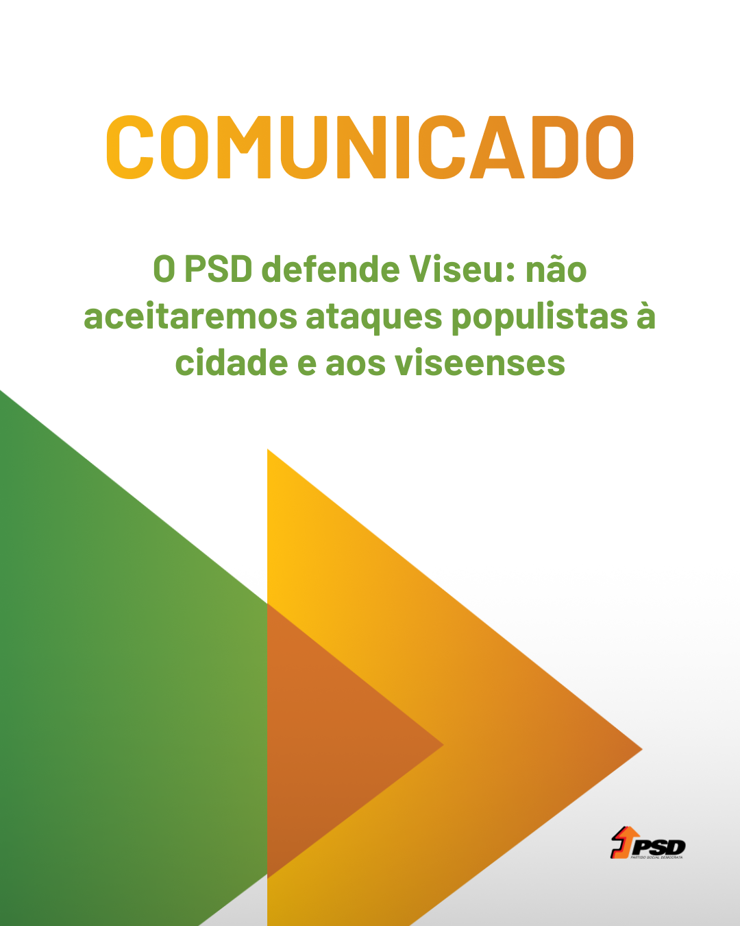 O PSD defende Viseu: não aceitaremos ataques populistas à cidade e aos viseenses